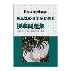 Minna No Nihongo - Nhật Ngữ Sơ Cấp - Sách Bài Tập - Tập 2