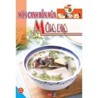 Món canh bốn mùa: Mùa hạ – Ngọc Khánh