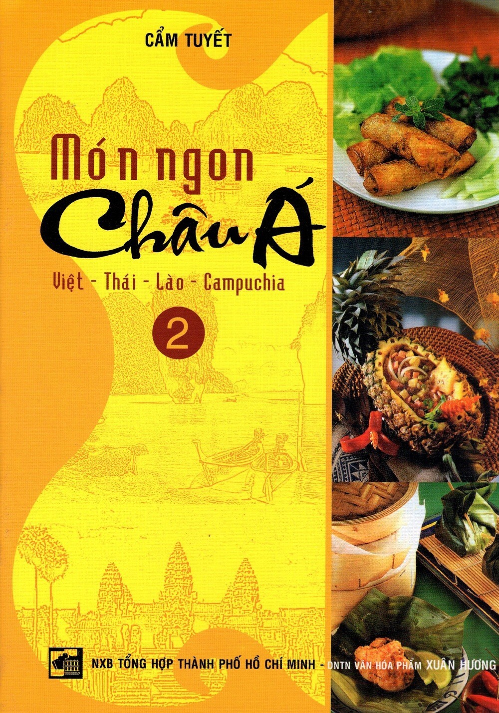 Món Ngon Châu Á (Tập 2) - Việt - Thái - Lào - Campuchia