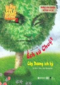 Một Sàng Khôn - Ếch Và Chuột