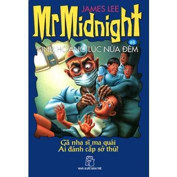 Mr Midnight - Kinh hoàng lúc nửa đêm (T8) - James Lee