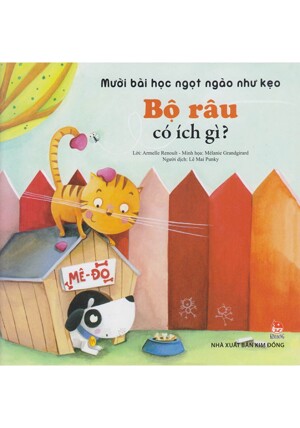 Mười Bài Học Ngọt Ngào Như Kẹo - Bộ Râu Có Ích Gì?