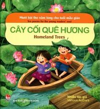 Mười Bài Thơ Nằm Lòng Cho Tuổi Mẫu Giáo - Cây Cối Quê Hương