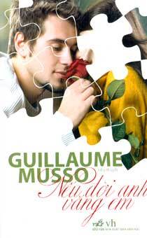 Nếu đời anh vắng em - Guillaume Musso