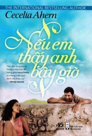 Nếu em thấy anh bây giờ - Cecelia Ahern