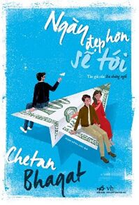 Ngày Đẹp Hơn Sẽ Tới