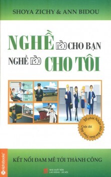 Nghề nào cho bạn, nghề nào cho tôi - Shoya Zichy & Ann Bidou - Dịch giả: Nguyễn Hồng Tâm