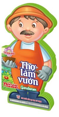 Nghề Nghiệp Em Yêu - Thợ Làm Vườn