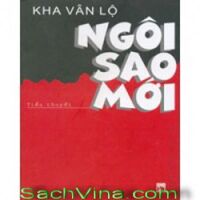 Ngôi sao mới - Kha Vân Lộ