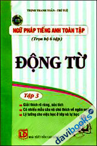 Ngữ Pháp Tiếng Anh Toàn Tập - Động Từ (Tập 3)