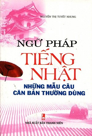 Ngữ Pháp Tiếng Nhật Những Mẫu Câu Căn Bản