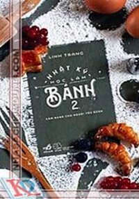 Nhật ký học làm bánh 2