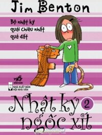 Nhật ký ngốc xít (T2) – Jim Benton