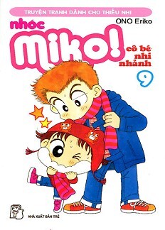 Nhóc Miko: Cô Bé Nhí Nhảnh - Tập 9