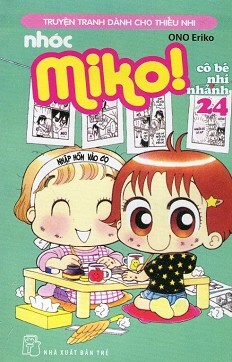 Nhóc Miko: Cô Bé Nhí Nhảnh - Tập 24