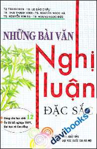 Những Bài Văn Nghị Luận Đặc Sắc