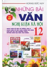 Những Bài Văn Nghị Luận Xã Hội 12