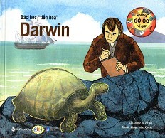 Những Bộ Óc Vĩ Đại - Bác Học "Tiến Hóa" Darwin