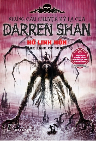Những câu chuyện kỳ lạ của Darren Shan (T10): Hồ Linh hồn - Darren Shan