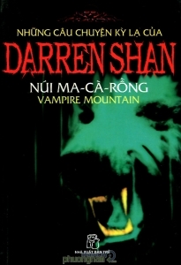 Những câu chuyện kỳ lạ của Darren Shan (T4): Núi Ma cà rồng - Darren Shan