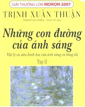 Những con đường của ánh sáng (T2) - Trịnh Xuân Thuận