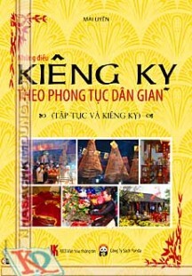 Những Điều Kiêng Kỵ Theo Phong Tục Dân Gian