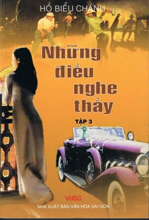 Những điều nghe thấy (T3) - Hồ Biểu Chánh