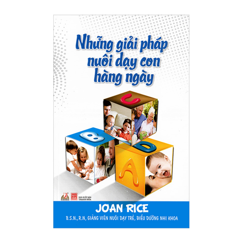 Những Giải Pháp Nuôi Dạy Con Hằng Ngày