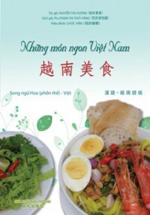 Những món ngon Việt Nam- (SONG NGỮ HOA-VIỆT)