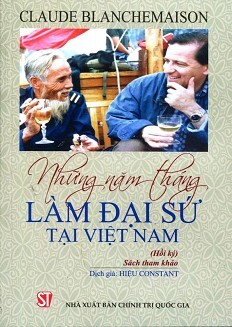 Những Năm Tháng Làm Đại Sứ Tại Việt Nam