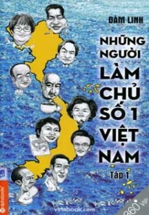 Những người làm chủ số 1 Việt Nam (Tập 1)