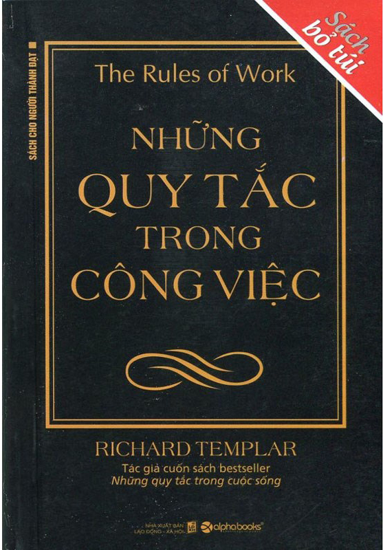 Những quy tắc trong công việc - Richard Templar
