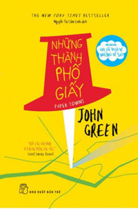 Những thành phố giấy - John Green