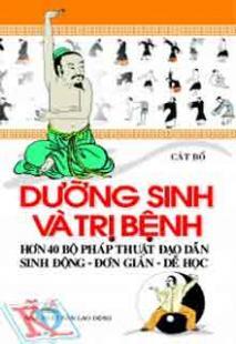 Dưỡng Sinh Và Trị Bệnh 