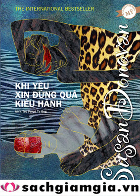 Khi yêu xin đừng quá kiêu hãnh - Susan Donovan 