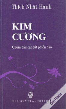 Kim Cương - Gươm Báu Cắt Đứt Phiền Não