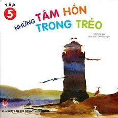 Những Tâm Hồn Trong Trẻo - Tập 5 
