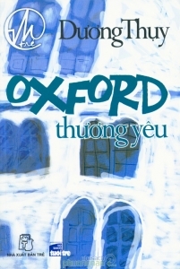 Oxford thương yêu - Dương Thụy.