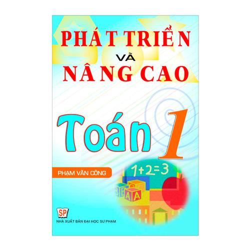 Phát Triển Và Nâng Cao Toán Lớp 1