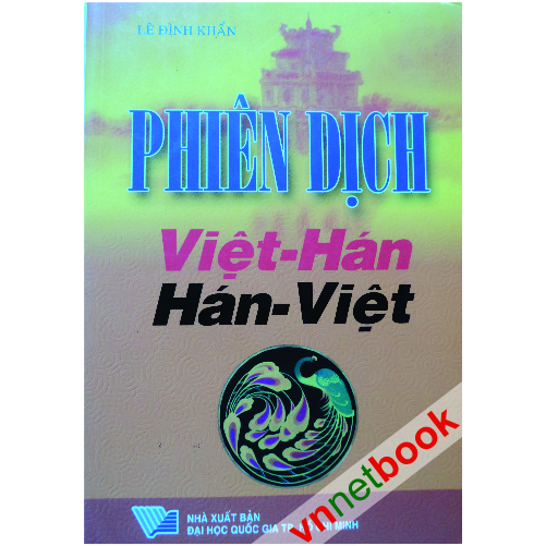 Phiên dịch Việt Hán - Hán Việt