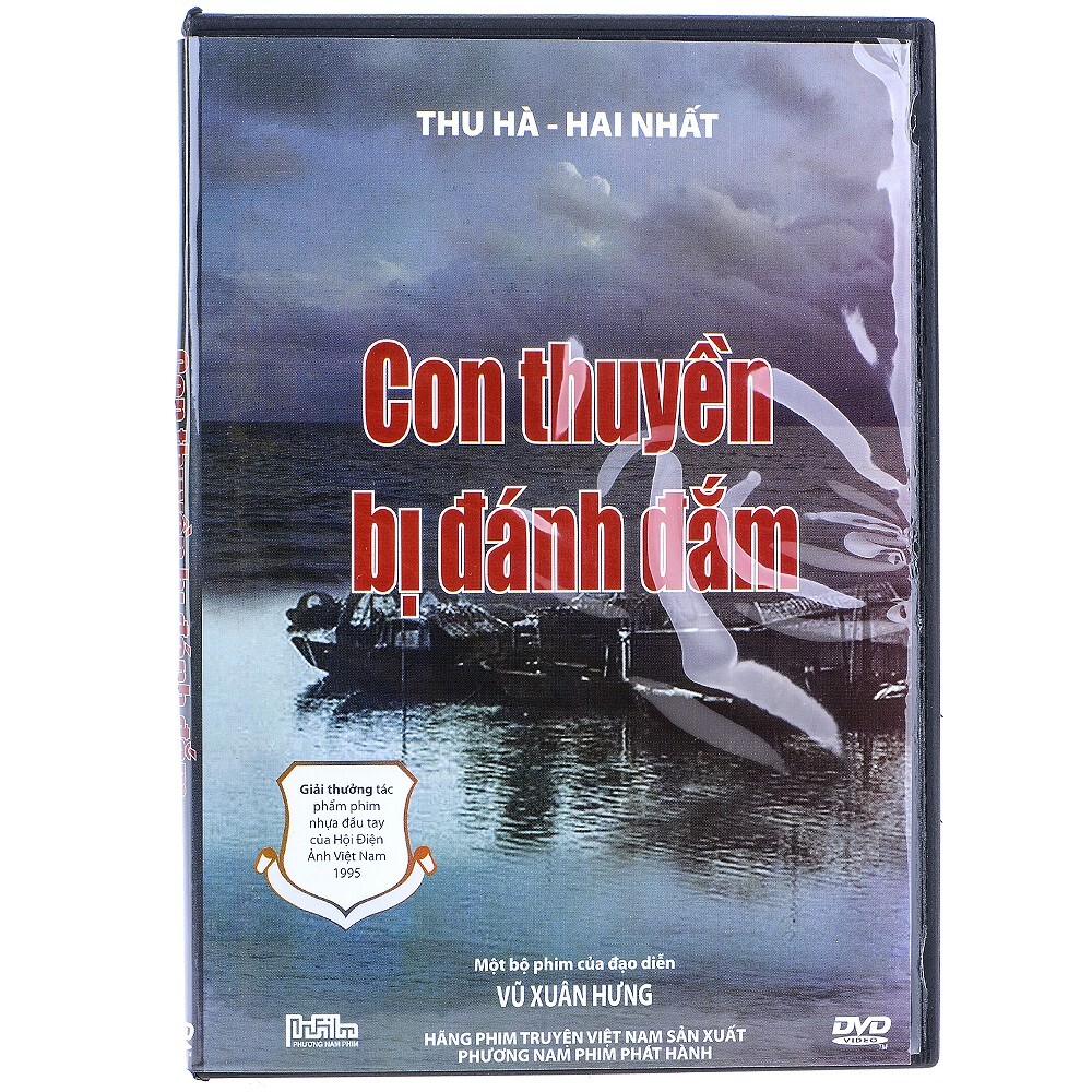 Phim Việt Nam - Con Thuyền Bị Đánh Đắm (DVD) Phương Nam Film