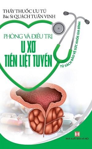 Phòng Và Điều Trị U Xơ Tiền Liệt Tuyến