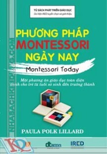 Phương Pháp Montessori Ngày Nay