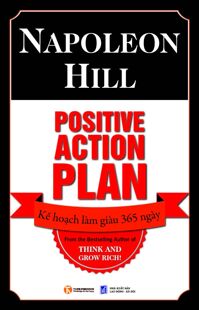 Positive action plan - Napoleon Hill