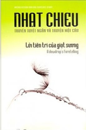 Lời tiên tri của giọt sương - Nhật Chiêu 