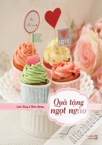 Quà tặng ngọt ngào - Linh Trang & Thiên Hương