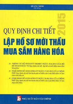 Quy định chi tiết lập hồ sơ mời thầu mua sắm hàng hóa