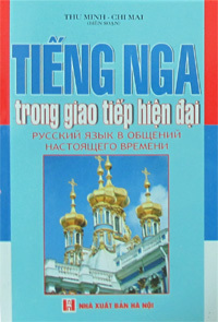 Tiếng Nga Trong Giao Tiếp Hiện Đại 