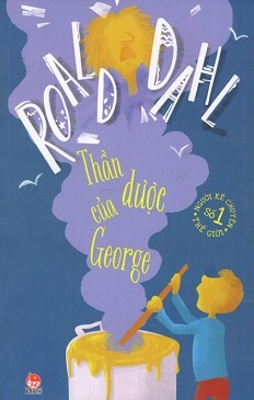 Roald Dahl - Thần dược của George