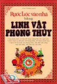 Rước lộc vào nhà bằng Linh vật phong thủy